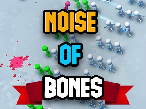 Noise of Bones