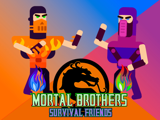 Mortal Brothers Survival