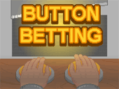 Button Betting