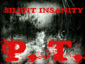 Silent Insanity PT