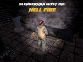 Slenderman Must Die Hell Fire