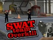 Swat Team Overkill